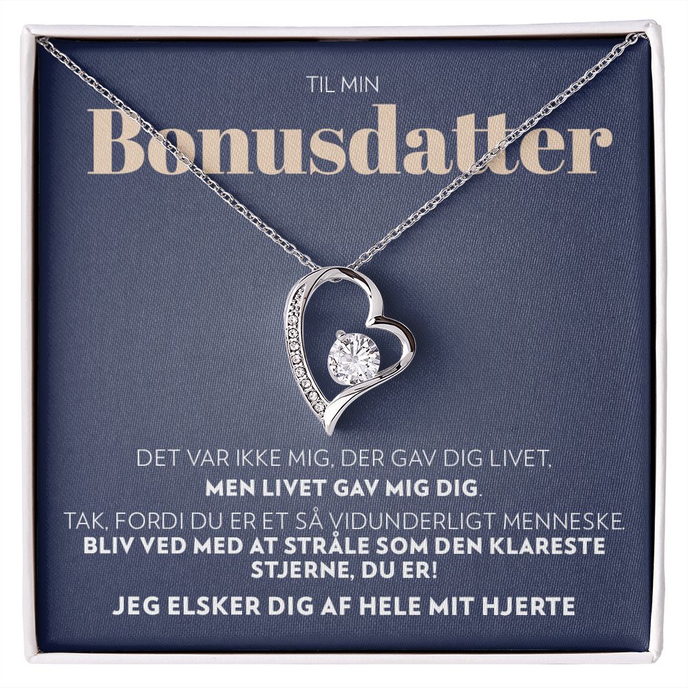 Til Min Bonusdatter - Livet gav mig dig - Halskæde Forever Love